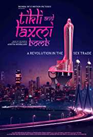 +18 Tikli and Laxmi Bomb 2017 Hindi DVD Rip Full Movie